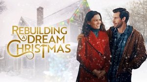Rebuilding a Dream Christmas