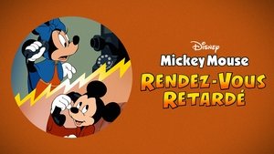 Mickey's Delayed Date