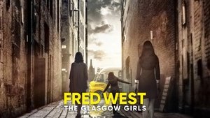 Fred West: Las chicas de Glasgow