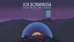 Joe Bonamassa - Live at the Hollywood Bowl (with Orchestra).