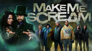 Make Me Scream