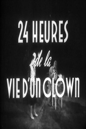 Veinticuatro horas en la vida de un payaso