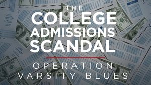 Operación Varsity Blues: Fraude universitario en EE.UU.