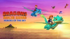 Dragons Rescue Riders: Heroes of the Sky