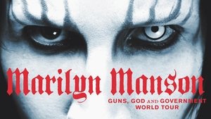 Marilyn Manson - Guns, God and Government World Tour