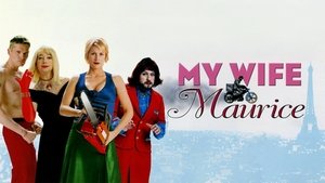 My Wife's Name Is Maurice