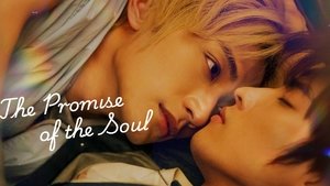 The Promise of the Soul