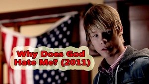 Why Does God Hate Me?