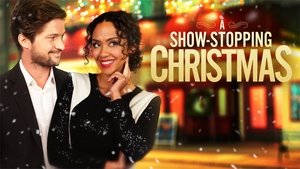 A Show-Stopping Christmas