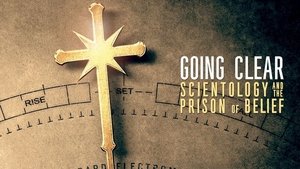 Going Clear: Scientology and the Prison of Belief