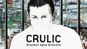 Crulic, camino al más allá