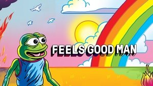 Feels Good Man