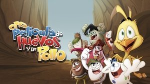 Otra película de huevos y un pollo