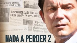Nada que perder (Parte 2)