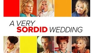 A Very Sordid Wedding