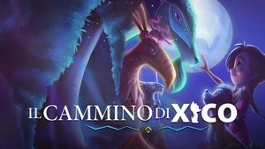 El camino de Xico