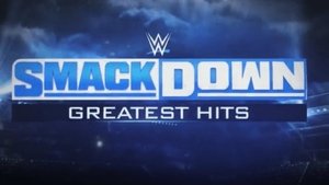 WWE: SmackDown's Greatest Hits