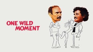 One Wild Moment