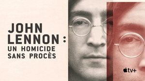 John Lennon: Murder Without a Trial