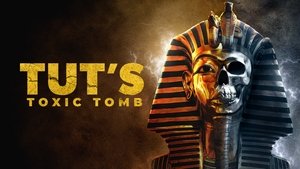 Tut's Toxic Tomb
