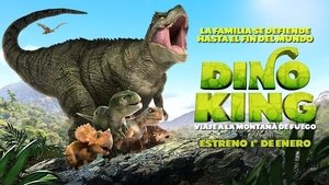 Dino King: Journey to Fire Mountain