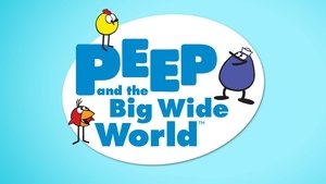 Peep and the Big Wide World