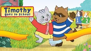Timothy Goes to School