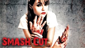 Smash Cut