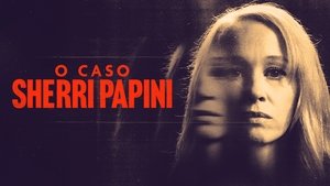 Sherri Papini: Caught in the Lie