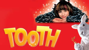 Tooth, el hada de los dientes