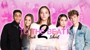 To the Beat! Back 2 School