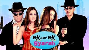 Ek Aur Ek Gyarah: By Hook or by Crook