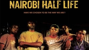 Nairobi Half Life