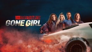 Street Outlaws: Gone Girl
