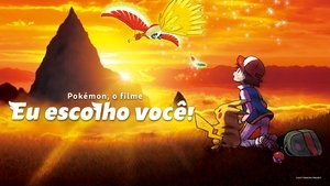 La película Pokémon:  ¡Te elijo a ti!