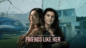 Friends Like Her