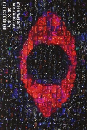 ONE OK ROCK "人生×君＝" TOUR LIVE & FILM