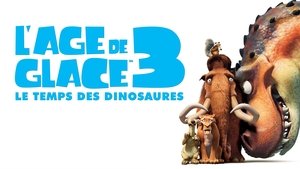 Ice Age 3: El origen de los dinosaurios