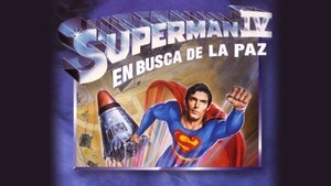 Superman IV: The Quest for Peace