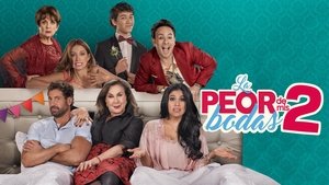 La peor de mis bodas 2