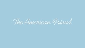 The American Friend