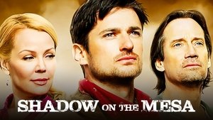 Shadow on the Mesa