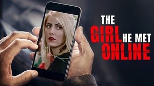 The Girl He Met Online