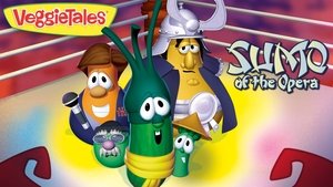VeggieTales: Sumo of the Opera