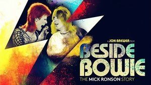 Beside Bowie - The Mick Ronson Story