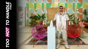 Too Hot to Handle: Italy