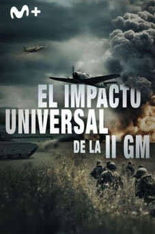 El impacto universal de la IIGM El impacto universal de la IIGM