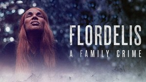 Flordelis: Em Nome da Mãe