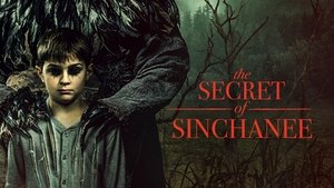 The Secret of Sinchanee