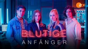 Blutige Anfänger